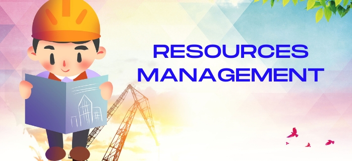 Resources Management