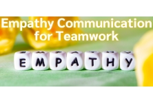 Empathy Communication for Teamwork