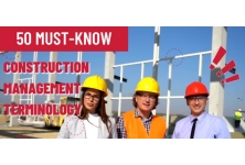 50 Must-Know Construction Management Terminology