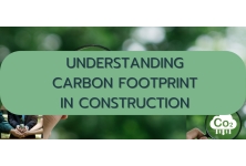 Understanding Carbon Footprint in the Construction