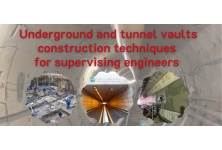 Underground and Tunnel Vaults Construction Techniques for Supervising Engineers