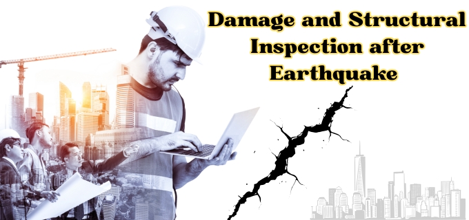 Damage and Structural Inspection after Earthquake